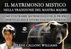 Il Matrimonio Mistico nella Tradizione del Mantra Madre (Video Seminario) Download - File da Scaricare