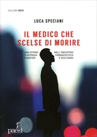 Il Medico che Scelse di Morire
