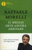Il Meglio Deve Ancora Arrivare