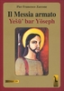 Il Messia Armato - Yesu Bar Yoseph