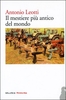 Il Mestiere Più Antico del Mondo