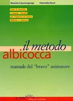 Il metodo albicocca