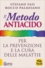 Il Metodo Antiacido per la Prevenzione e la Cura delle Malattie