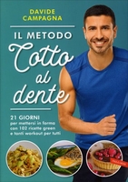 Il Metodo Cotto al Dente
