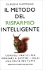 Il Metodo del Risparmio Intelligente