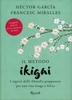 Il Metodo Ikigai Vecchia Edizione 2018