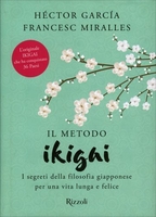Il Metodo Ikigai Vecchia Edizione 2018