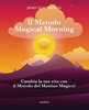 Il Metodo Magical Morning