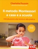 Il Metodo Montessori a Casa e a Scuola