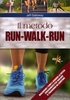 Il Metodo Run-Walk-Run