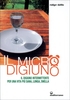 Il Micro Digiuno