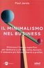 Il Minimalismo nel Business