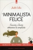 Il Minimalista Felice