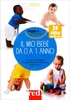 Il Mio Bebè da 0 a 1 Anno