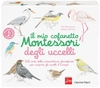 Il Mio Cofanetto Montessori degli Uccelli