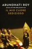 Il Mio Cuore Sedizioso
