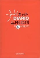 Il Mio Diario della Felicità in 5 Minuti Vecchia edizione 2019