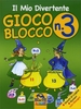 Il Mio Divertente Gioco Blocco n. 3