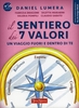 Il Sentiero dei 7 Valori