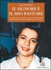 Il Signore è il mio Pastore