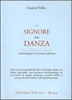 Il Signore della Danza