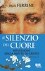 Il Silenzio del Cuore