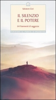 Il Silenzio e il Potere