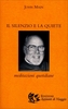Il Silenzio e la Quiete