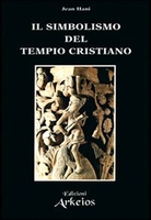 Il Simbolismo del Tempio Cristiano