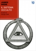 Il Sistema Occulto