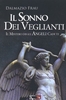 Il Sonno dei Veglianti