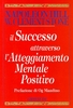 Il Successo Attraverso l
