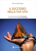 Il Successo nella Tua Vita