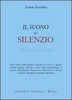 Il Suono del Silenzio