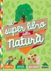 Il Super Libro della Natura