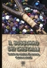 Il Sussurro dei Cristalli