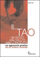 Il tao del sesso,  della salute,  della longevità