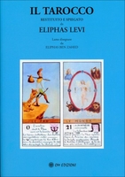 Il Tarocco Restituito e Spiegato da Eliphas Levi
