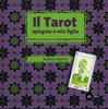 Il Tarot Spiegato a Mia Figlia