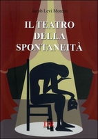 Il Teatro Della Spontaneità