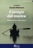 Il Tempo del Morire