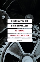 Il Tempo della Decrescita
