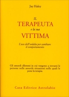 Il Terapeuta e la Sua Vittima