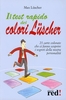 Il Test Rapido dei Colori Lüscher