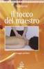 Il Tocco del Maestro