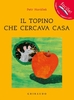 Il Topino che Cercava Casa