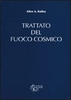 Il trattato del fuoco cosmico