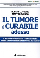 Il Tumore è Curabile Adesso