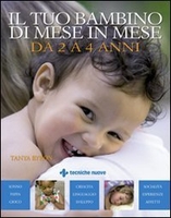 Il tuo Bambino di Mese in Mese da 2 a 4 Anni