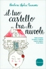 Il Tuo Castello tra le Nuvole